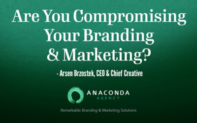 Are You Compromising Your Branding & Marketing?